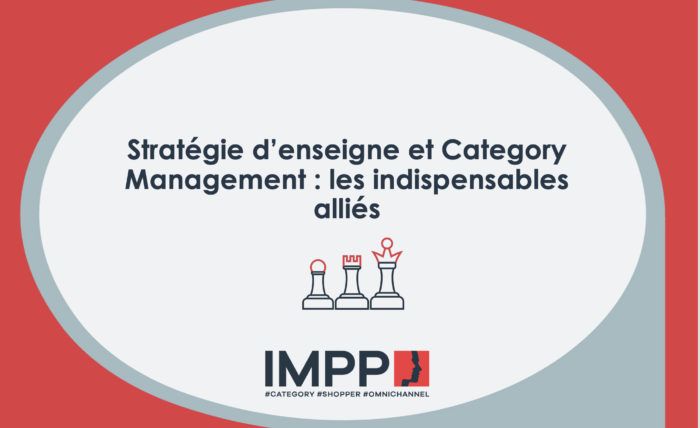 Category Management et Stratégie d'enseigne